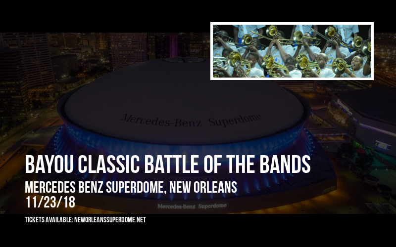 Bayou Classic Battle Of The Bands at Mercedes Benz Superdome