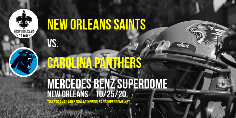 New Orleans Saints vs. Carolina Panthers at Mercedes Benz Superdome