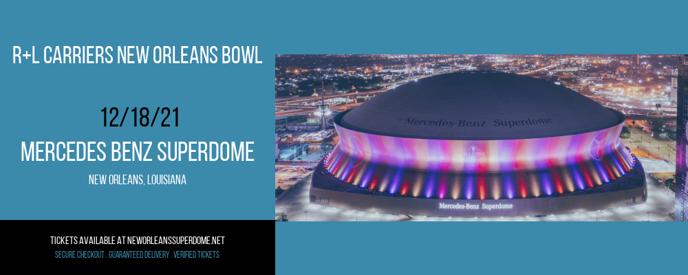 R+L Carriers New Orleans Bowl at Mercedes Benz Superdome
