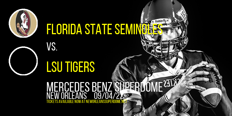 Florida State Seminoles vs. LSU Tigers [CANCELLED] at Caesars Superdome