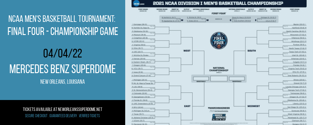 NCAA Men's Basketball Tournament: Final Four - Championship Game at Mercedes Benz Superdome tickets NCAA Men's Basketball Tournament: Final Four - Championship Game at Mercedes Benz Superdome