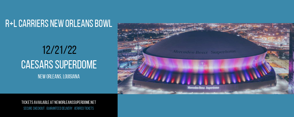 R+L Carriers New Orleans Bowl at Caesars Superdome