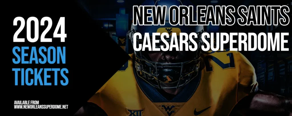 New Orleans Saints 2024 Season Tickets at Caesars Superdome